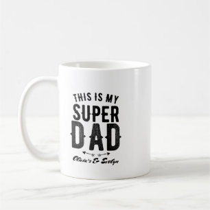 Das ist mein Super Vater Personalisierter Vater Kaffeetasse