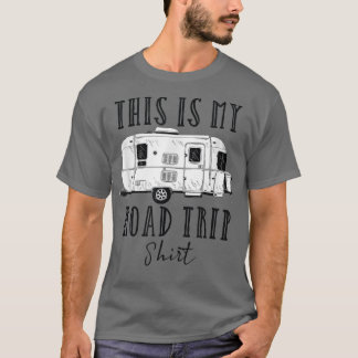 Das ist mein Tag des Glücklichen Campings auf der  T-Shirt