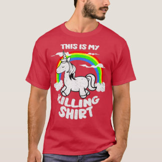 Das ist mein tödliches Einhorn T-Shirt