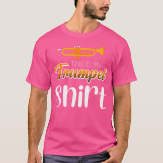 Das ist mein Trumpet-Shirt T-Shirt