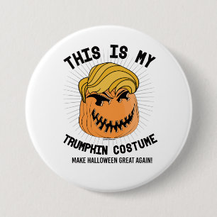 Das ist mein Trumpkin-Kostüm - Lass Halloween groß Button