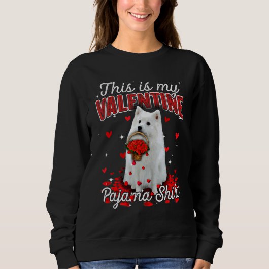 Das ist mein Valentine Pajama American Eskimo Dog Sweatshirt (Vorderseite)