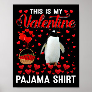 Das ist mein Valentiner Shirt Pinguin Red Heart An Poster