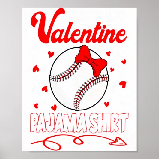 Das ist mein Valentins Baseball-Schlafanzug für Ki Poster (Vorne)