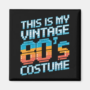 Das ist mein Vintage-80er-Kostüm 1980er-Mode Retro Magnet
