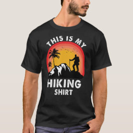 Das ist mein Wanderwanderweg im Freien Rückpacken T-Shirt