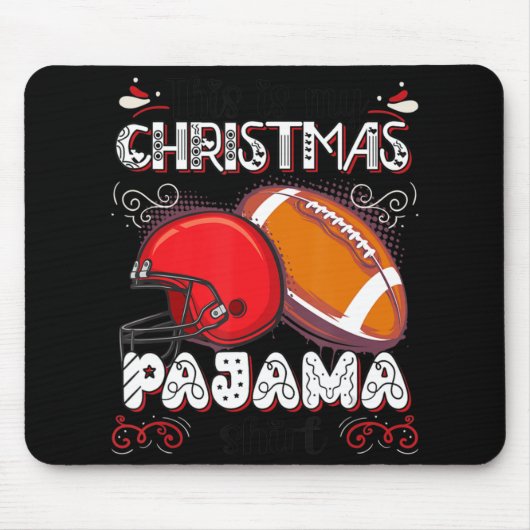 Das ist mein Weihnachten Pajama Fun Fußball Weihna Mousepad (Vorne)