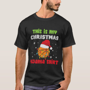 Das ist mein Weihnachts-Pajama-Basketball-Funny T-Shirt