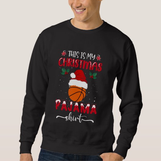 Das ist mein Weihnachts-Pajama-Basketball-Sweatshi Sweatshirt (Vorderseite)