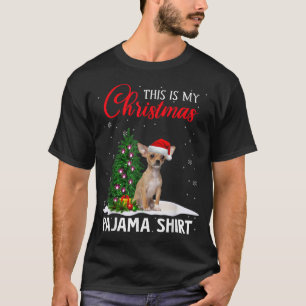 Das ist mein Weihnachts Pajama Chihuahua Xmas Dog T-Shirt