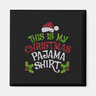 Das ist mein Weihnachts Pajama Funny Family Xmas S Magnet