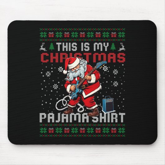Das ist mein Weihnachts-Pajama-Gitarre zu Weihnach Mousepad (Vorne)