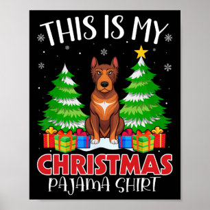 Das ist mein Weihnachts Pajama Heeler Dog Xmas Pjs Poster