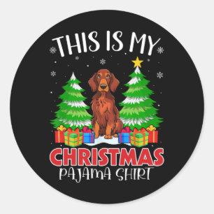 Das ist mein Weihnachts Pajama Irish Setter Dog Xm Runder Aufkleber