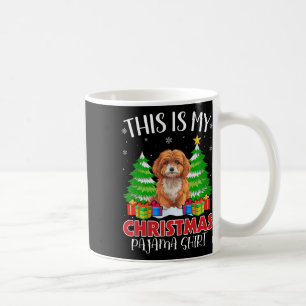 Das ist mein Weihnachts Pajama Maltipoo Dog Xmas P Kaffeetasse
