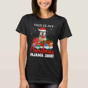 Das ist mein Weihnachts-Pajama-Shirt Alaskan Malam T-Shirt