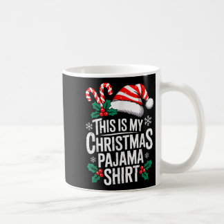Das ist mein Weihnachts Pajama Shirt Funny Xmas Pj Kaffeetasse