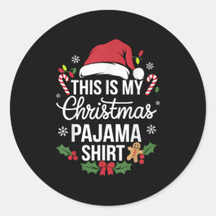 Das ist mein Weihnachts Pajama Shirt Funny Xmas Pj Runder Aufkleber
