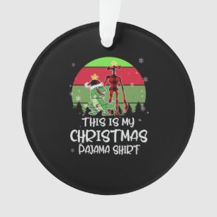 Das ist mein Weihnachts Pajama Siren Kopf Trex Rex Ornament