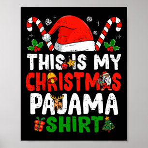 Das ist mein Weihnachts-Pajama-Spaß Poster