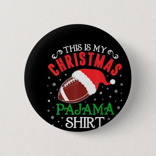 Das ist mein Weihnachts-Pajama-Spaß Santa Football Button (Vorderseite)