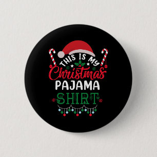 Das ist mein Weihnachts-Pajama-Spaß Weihnachten 1 Button
