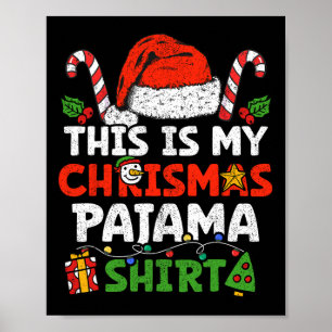Das ist mein Weihnachts-Pajama-Spaß-Weihnachten-Fa Poster