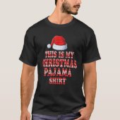 Das ist mein Weihnachts-Pajama T-Shirt (Vorderseite)