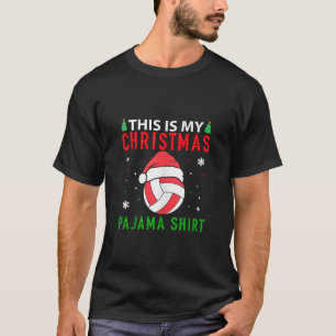Das ist mein Weihnachts-Pajama-Volleyball Lover Sa T-Shirt