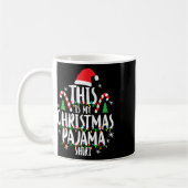 Das ist mein Weihnachts-Pajama-Weihnachten Kaffeetasse (Links)