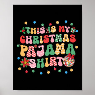 Das ist mein Weihnachts-Pajama-Weihnachten-Weihnac Poster