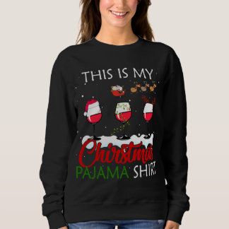 Das ist mein Weihnachts Pajama Wein Lover Xmas Ges Sweatshirt