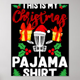 Das ist mein Weihnachts-Pyjama-Disc-Golf-Sportlieb Poster