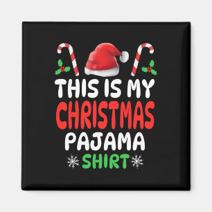 Das ist mein Weihnachts-Pyjama für Männer Frauen K Magnet
