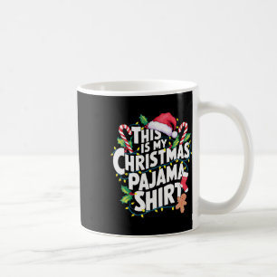 Das ist mein Weihnachts-Pyjama-Santa-Hut passend z Kaffeetasse
