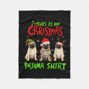 Das ist mein Weihnachts-Pyjama-Shirt Pug-Hund Lust Fleecedecke