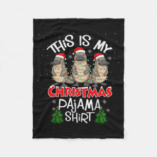 Das ist mein Weihnachts-Pyjama-Shirt Schnabeltier- Fleecedecke