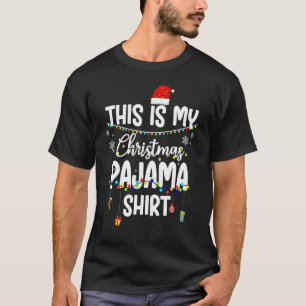 Das ist mein Weihnachts-Pyjama-Shirt Xmas-Lichterk T-Shirt