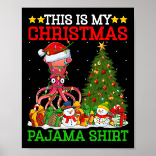 Das ist mein Weihnachtsbaum Pajamas Lights Tintenf Poster