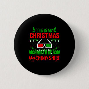 Das ist mein Weihnachtsfilm-Anschauen-Shirt - Lust Button