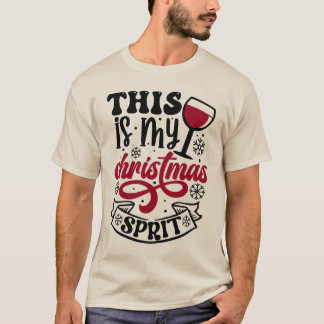 Das ist mein Weihnachtsgeist T-Shirt