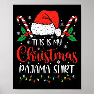 Das ist mein Weihnachtspajama Funny Xmas Familie H Poster
