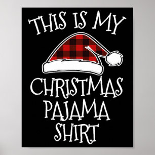 Das ist mein Weihnachtspajama Xmas Buffalrot Karie Poster