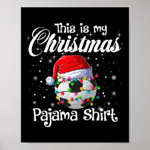 Das ist mein Weihnachtspyjama Fußball Weihnachtsli Poster