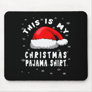Das ist mein Weihnachtspyjama-Shirt Mousepad