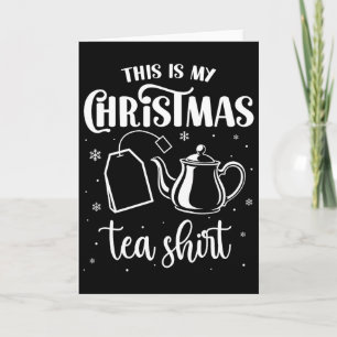 Das ist mein Weihnachtstee Shirt Funny Tea Lover P Karte