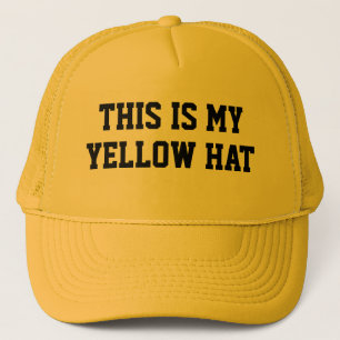 DAS IST MEIN YELLOWER HAT Mann in HutKostüm Truckerkappe