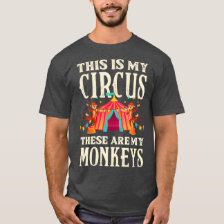 Das ist mein Zirkus, das sind meine Affenfamilie T-Shirt