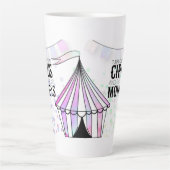 Das ist mein Zirkus Latte Tasse (Vorderseite)