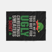 Das ist mein zu heiß für einen hässlichen Weihnach Fleecedecke (Vorderseite (Horizontal))